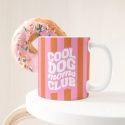 Mug - Cool dog Moms club rose