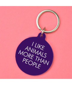 Porte clés - I like animals more than people